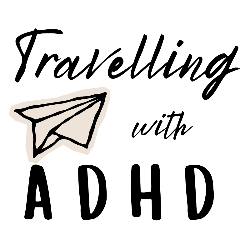 Travelling with ADHD